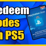 How to Redeem a PSN Code on PlayStation Fast and Easy Method (100% Working Methods)